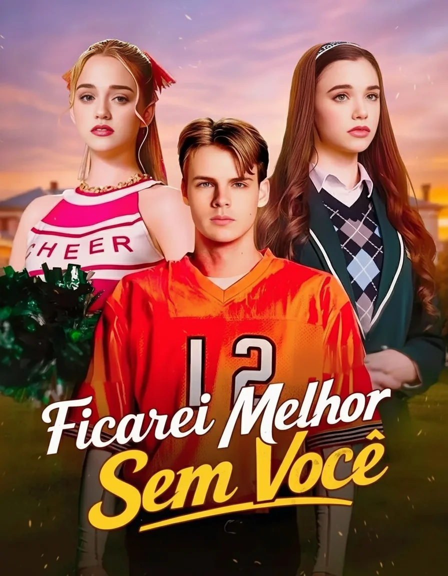Ficarei Melhor Sem Você