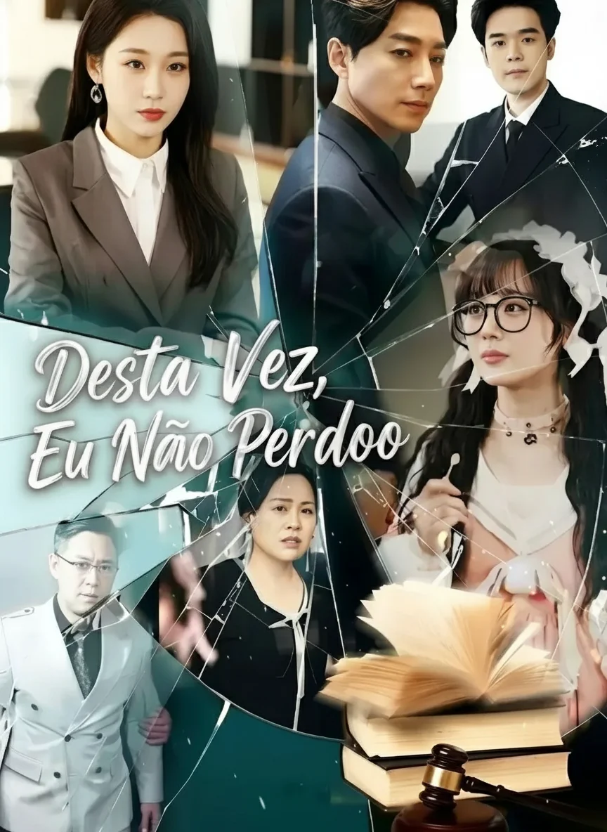 Desta Vez, Eu Não Perdoo