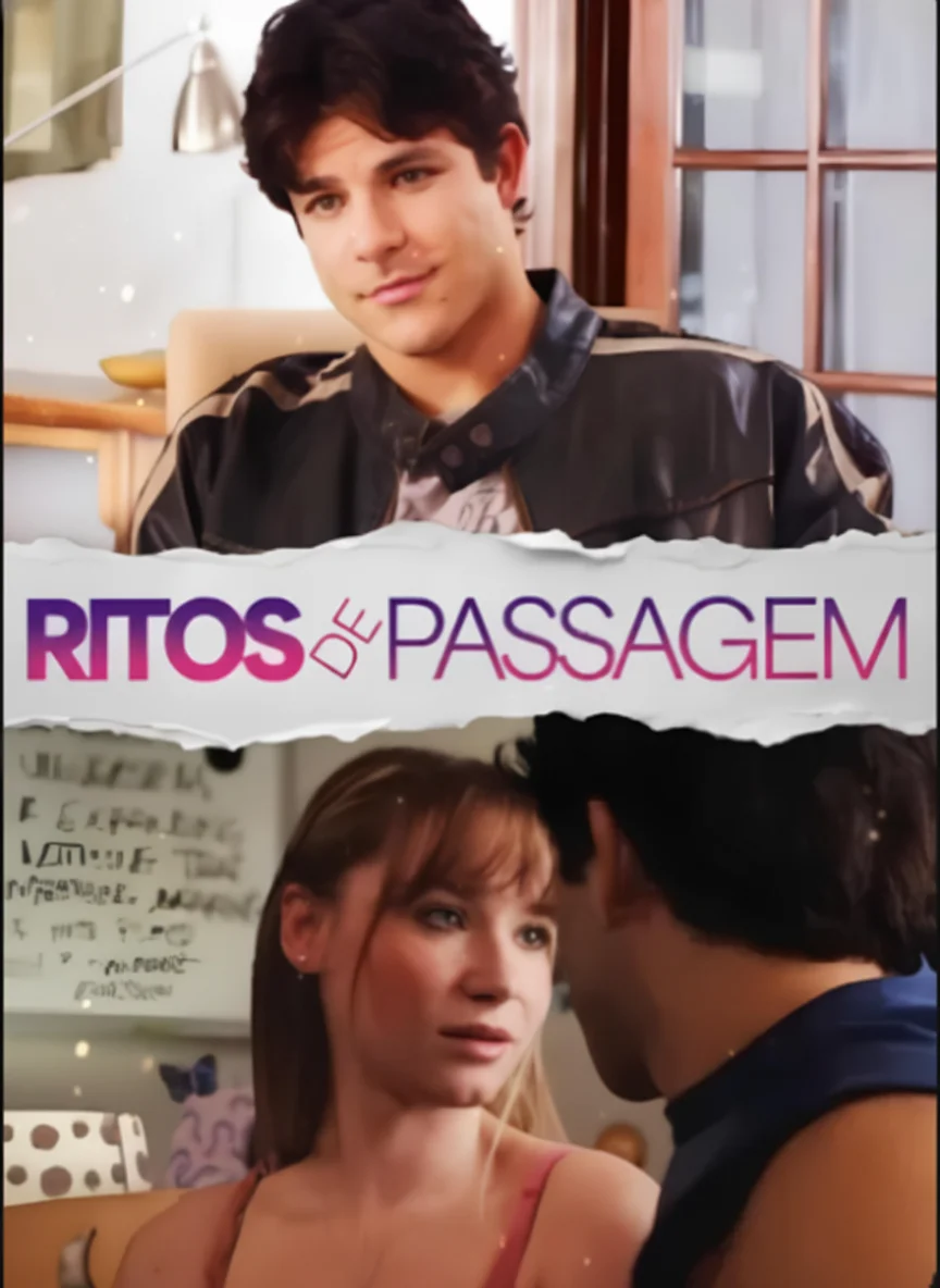 Ritos De Passagem (coming of age)
