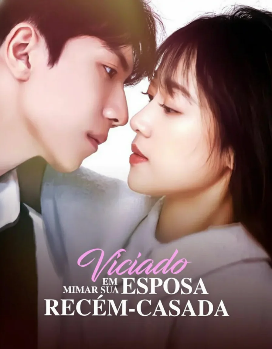 Viciado Em Mimar Sua Esposa Recém-Casada