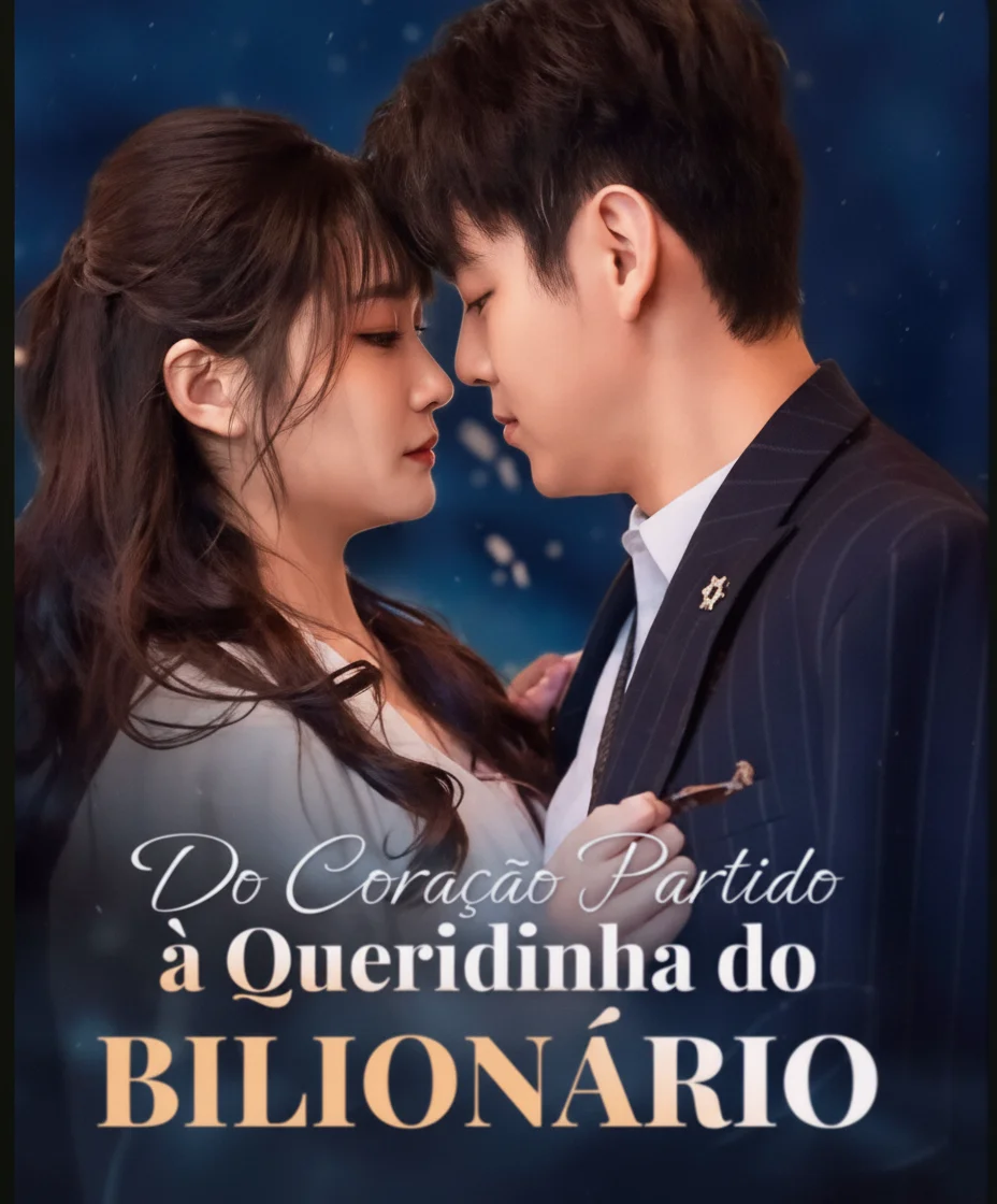 Do Coração Partido à Queridinha do Bilionário
