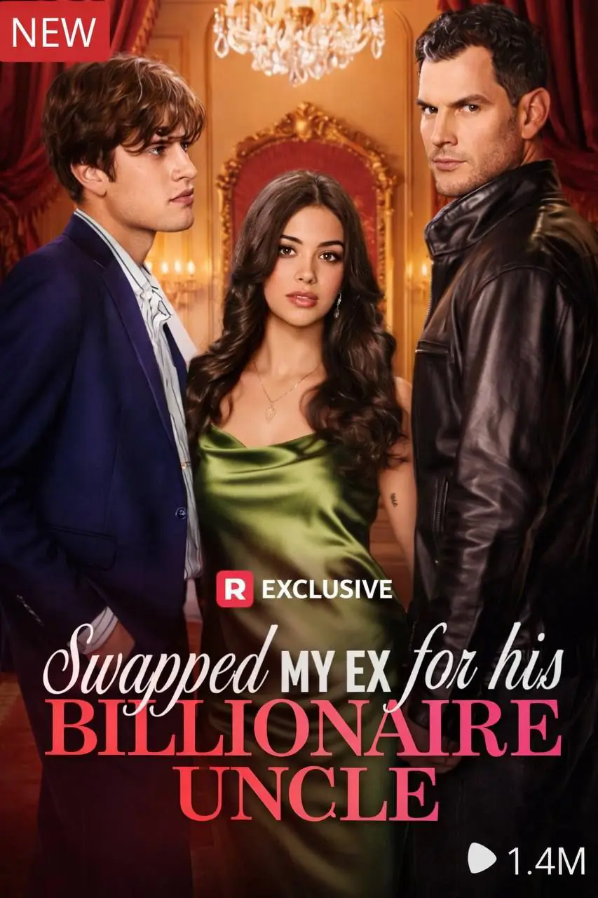 Troquei Meu Ex Pelo Tio bilionário Dele (Swapped My Ex For His Billionaire Uncle)