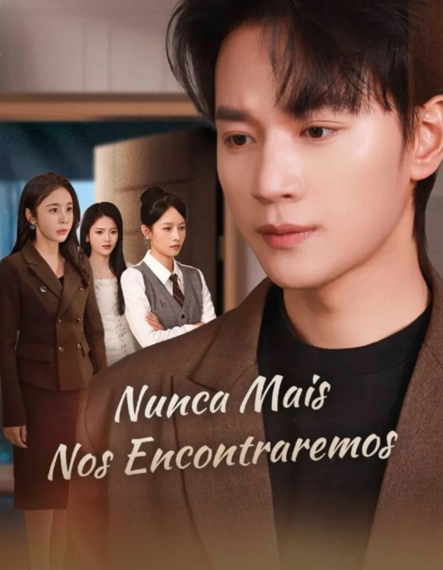 Nunca Mais Nos Encontraremos (We Never Meet Again)