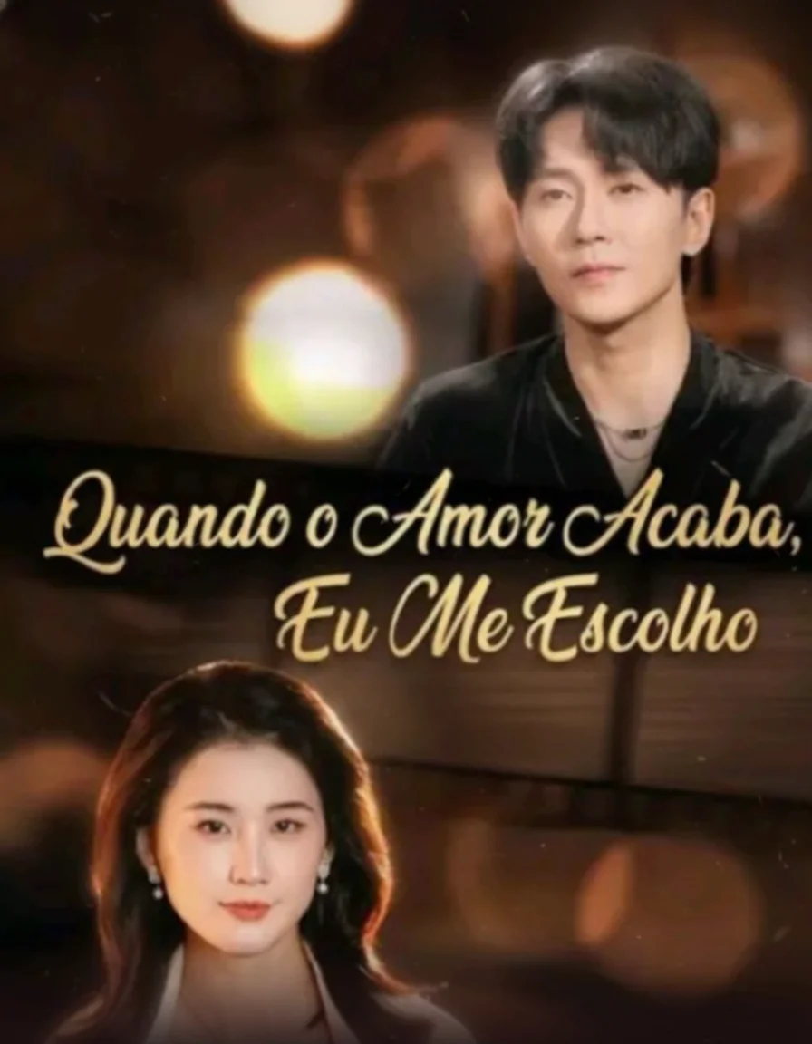 Quando O Amor Acaba, Eu Me Escolho